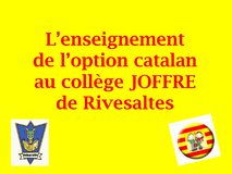 Galerie photo L'option catalan au collège JOFFRE